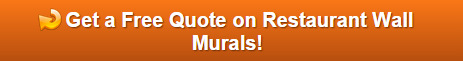 Free quote on restaurant wall murals Orange County