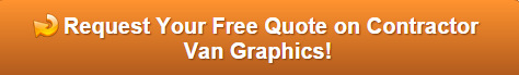 Free quote on contractor van graphics Fullerton CA