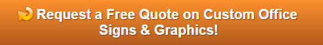 Free quote on office signs and graphics for medical facilities in Orange County