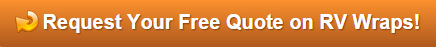 Free quote on RV Wraps for Orange County CA