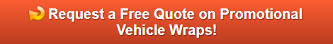 Free quote on promotional vehicle wraps Orange County CA
