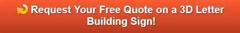 Free quote on 3D Letter Building Signs Orange County