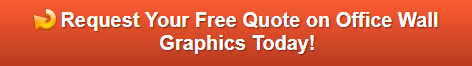 Free quote of office wall graphics