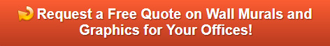 Free quote on wall murals and graphics for offices in Orange County