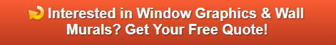 Free quote on window graphics and wall murals Orange County CA