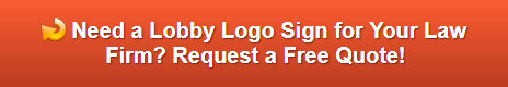 Free quote on lobby logo signs Newport Beach CA