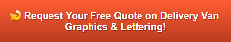 Free quote on delivery van graphics and lettering Aliso Viejo CA