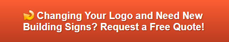 Free quote on building signs in Anaheim CA