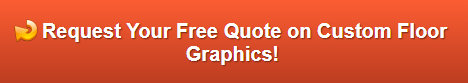 Free quote on floor graphics Los Angeles CA