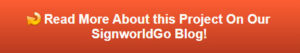 Read More on Our Signworld Go Blog