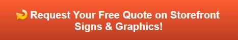 Free quote on storefront signs and graphics in Los Angeles CA