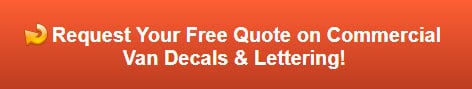 Free quote on van decals and lettering in L.A.