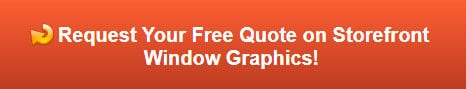 Free quote on storefront window graphics