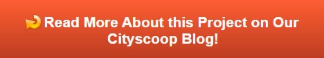 Read more about this project on our Cityscoop Blog