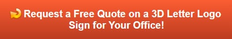 Free quote on 3D Letter Logo Signs for Offices