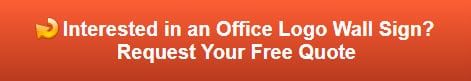 Free quote on office wall logo lobby sign
